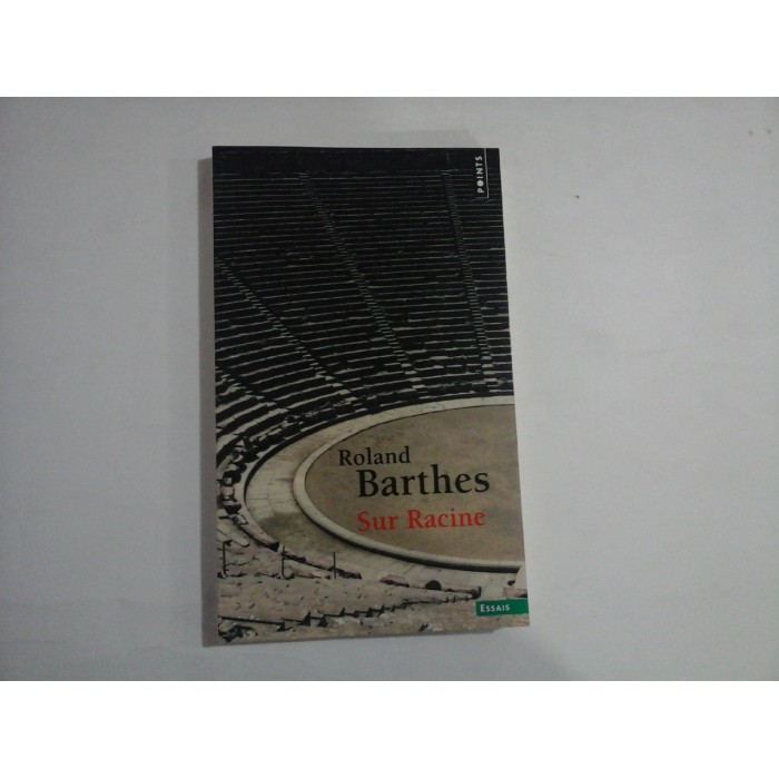 SUR RACINE - ROLAND BARTHES